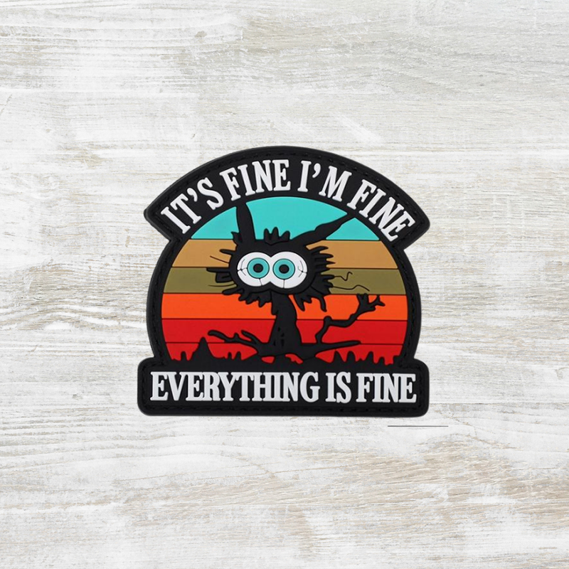 The Meniacc It's Fine I'm Fine Everythings Fine PVC Velcro Patch